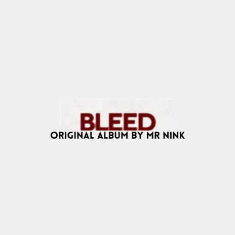 Bleed ft. Derealalpha