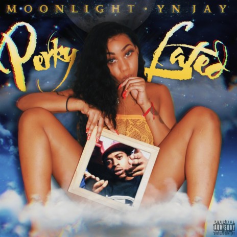 Perky Lated (feat. Yn jay) | Boomplay Music