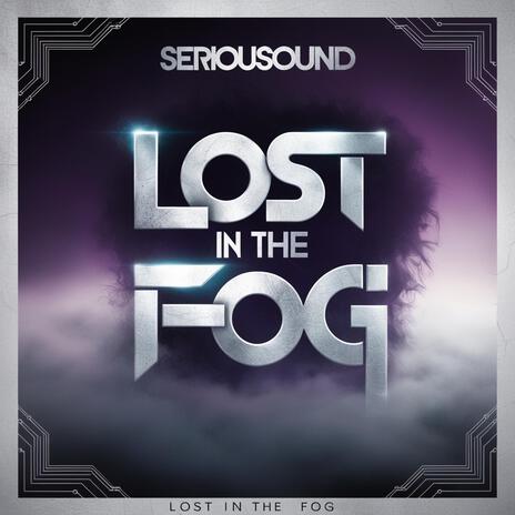 Lost In The Fog | Boomplay Music