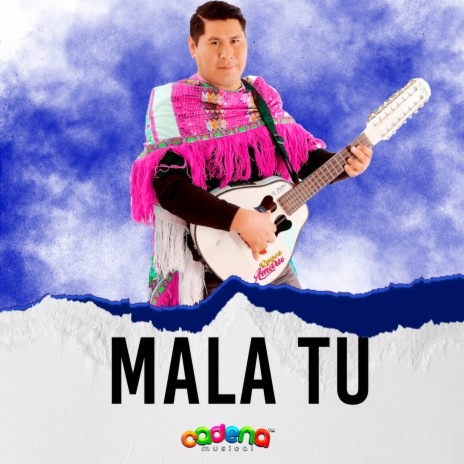 Mala Tú