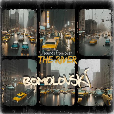 sounds from over the river | Boomplay Music