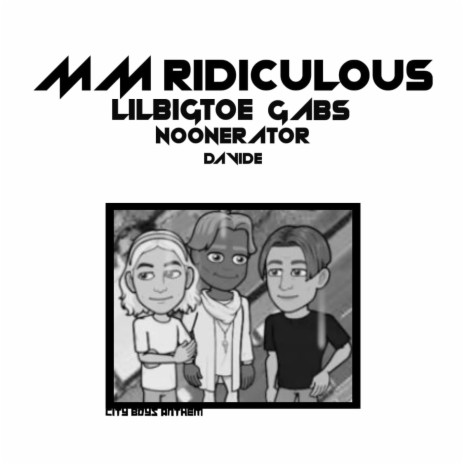mm RIDICULOUS. | Boomplay Music