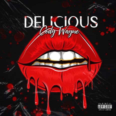 Delicious | Boomplay Music