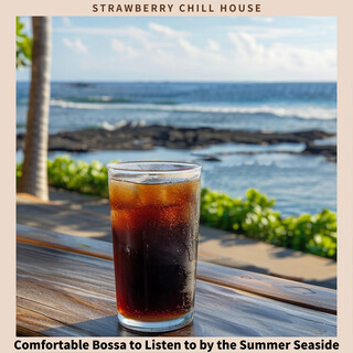 Comfortable Bossa to Listen to by the Summer Seaside