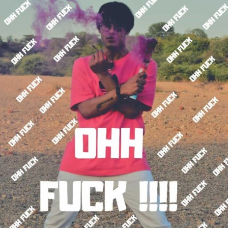 OHH Fuck!!! | Boomplay Music