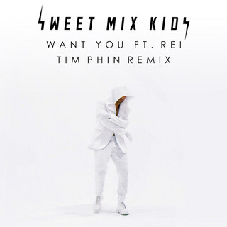 Want You (Tim Phin Remix)