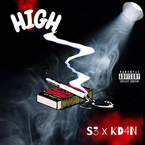 High ft. KD4N | Boomplay Music