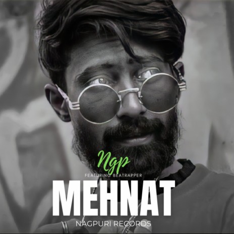 MEHNAT ft. Nagpuri Records | Boomplay Music