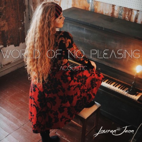 WORLD OF NO PLEASING (Acoustic) | Boomplay Music