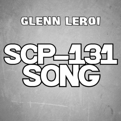 Scp-131 Song | Boomplay Music