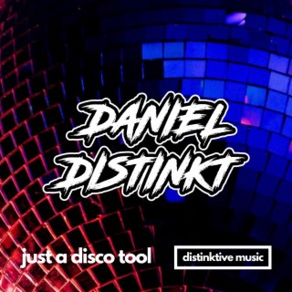 Just a Disco Tool