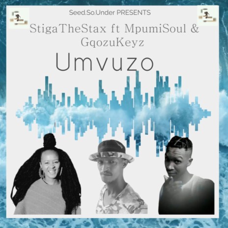 Umvuzo ft. MpumiSoul & GqozuKeyz | Boomplay Music