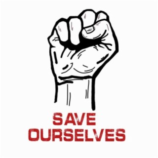 Save Ourselves