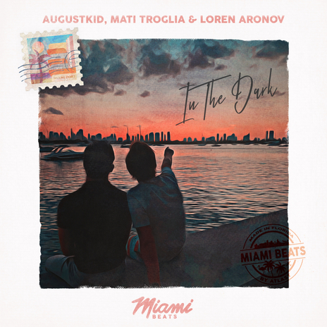 In The Dark ft. Mati Troglia & Loren Aronov | Boomplay Music