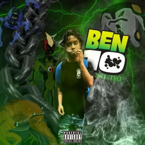 Ben 10 Freestyle | Boomplay Music