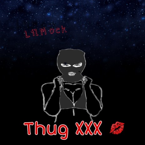 Thug XXX | Boomplay Music