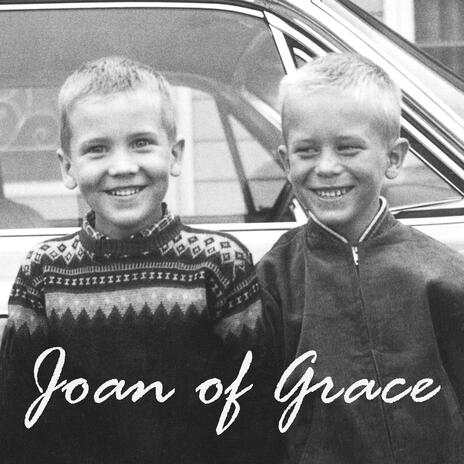 Joan Of Grace (feat. Clay Collins) | Boomplay Music