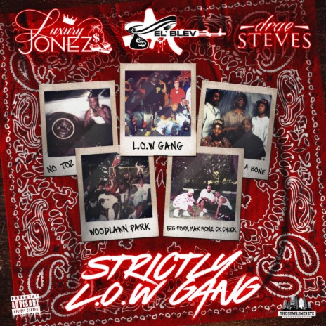 Strictly L.O.W Gang (feat. El' Blev & Drae Steves) | Boomplay Music