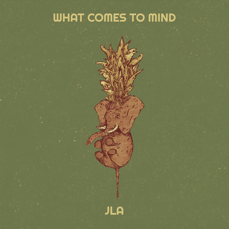 What Comes to Mind | Boomplay Music