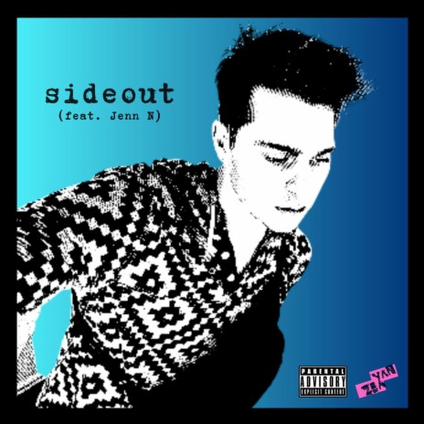 sideout ft. Jenn N | Boomplay Music