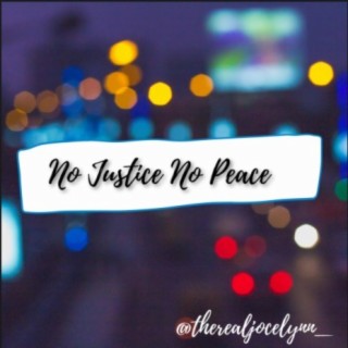 No Justice No Peace