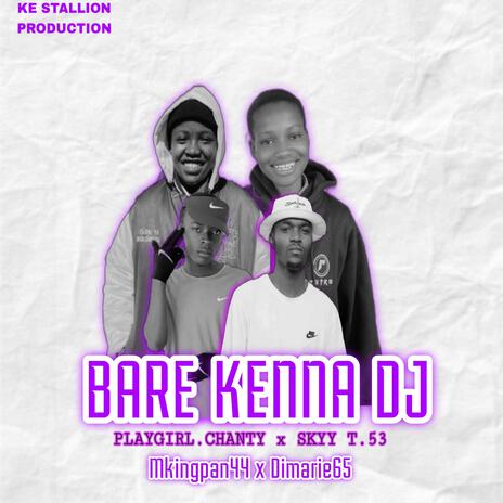 Bare Kenna DJ | Boomplay Music