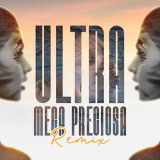 Ultra mega preciosa (remix)