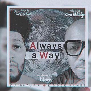 Always a Way