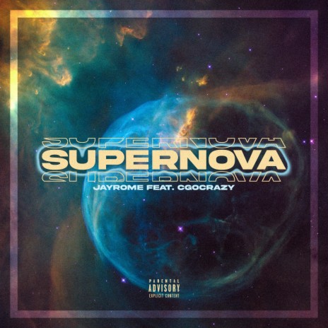 Supernova (feat. Cgocrazy) | Boomplay Music