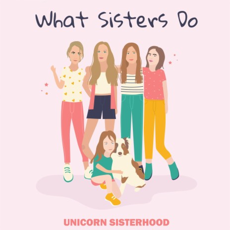 What Sisters Do | Boomplay Music