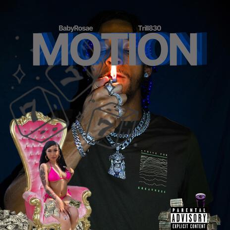 Motion ft. BabyRosae | Boomplay Music