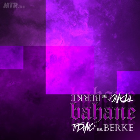 bahane (feat. Berke) | Boomplay Music