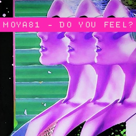 Do You Feel