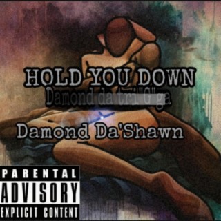 Hold You Down