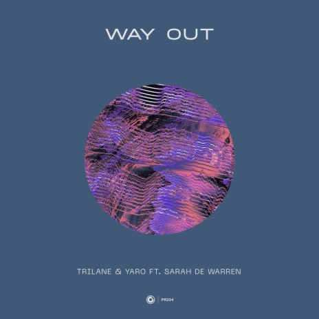 Way Out (Extended Mix) ft. YARO & Sarah De Warren | Boomplay Music