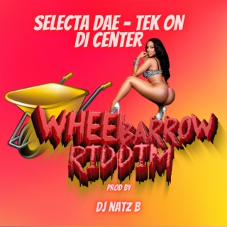 Selecta Dae - Tek On Di Center