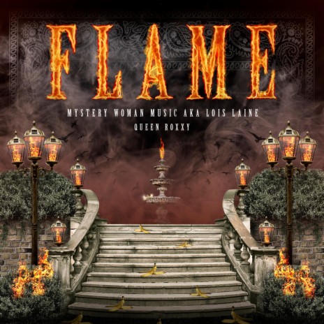 Flame (feat. Queen Roxxy)
