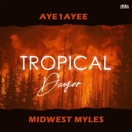 Tropical Danger (feat. Midwest Myles, Kelby & ThaTruth) | Boomplay Music