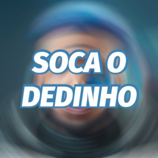 SOCA O DEDINHO