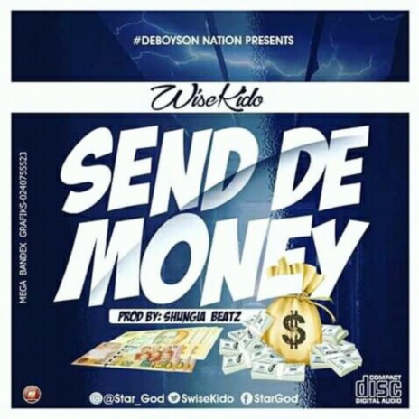 Send De Money | Boomplay Music