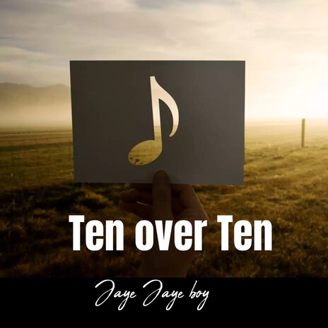 Ten over Ten | Boomplay Music