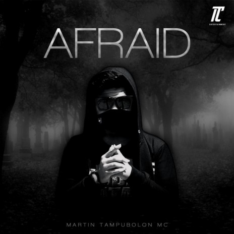 Afraid | Boomplay Music