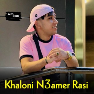 Khaloni N3amer Rasi