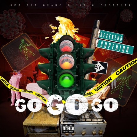 Go Go Go (feat. Besenero) | Boomplay Music