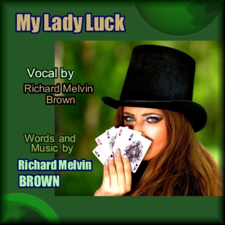 My Lady Luck | Boomplay Music