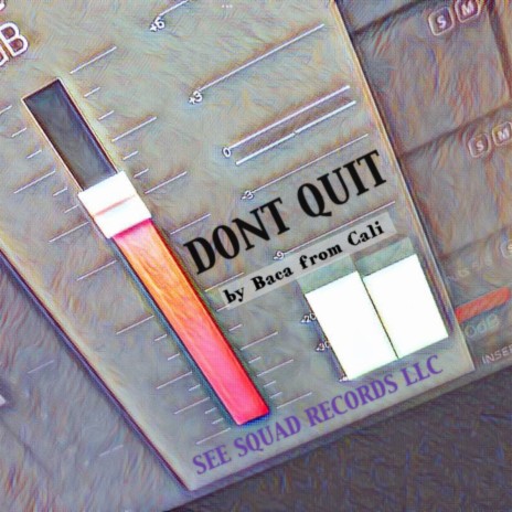 DONT QUIT | Boomplay Music