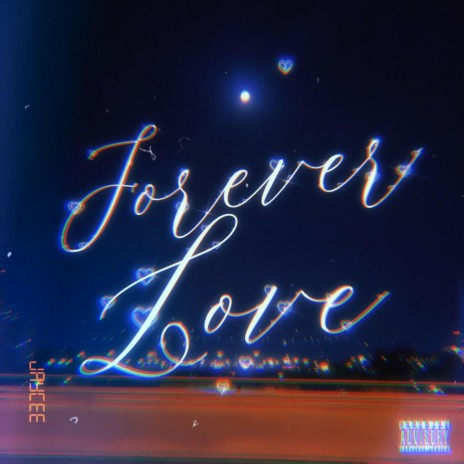 Forever Love 🅴 | Boomplay Music