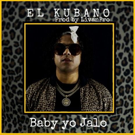 Baby Yo Jalo (feat. Livan Pro) | Boomplay Music