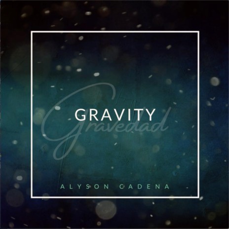 Gravity | Boomplay Music