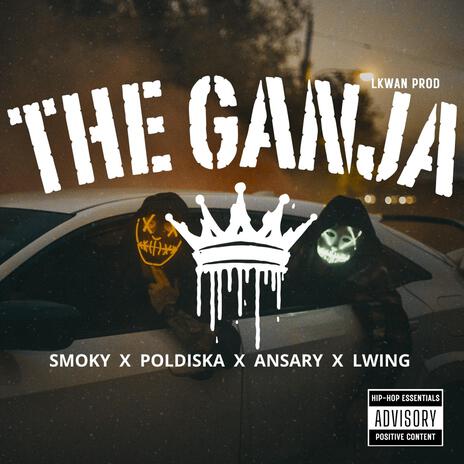 THE GANJA | Boomplay Music